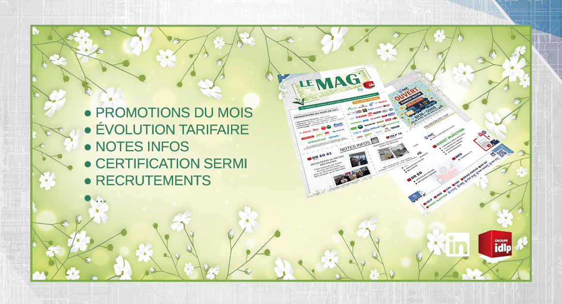 Le Mag' By Groupe IDLP Mai 2025